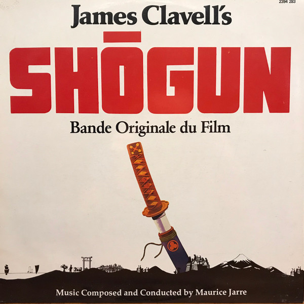 descargar álbum Download Maurice Jarre - Bande Originale Du Film Shōgun album