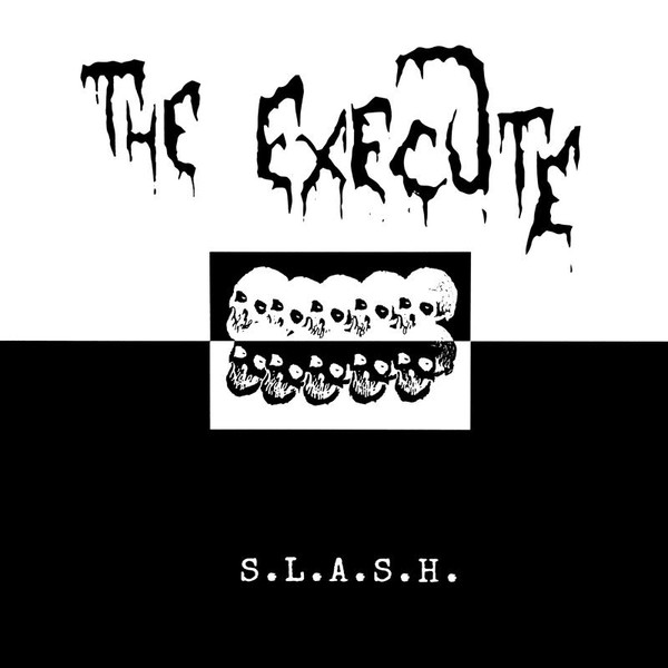 The Execute – S.L.A.S.H. (2018, Vinyl) - Discogs