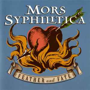Feather And Fate - Mors Syphilitica