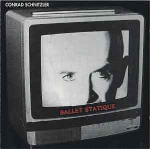 Ballet Statique - Conrad Schnitzler