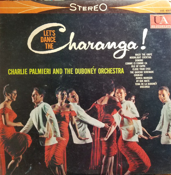 Charlie Palmieri And The Duboney Orchestra - Let's Dance The