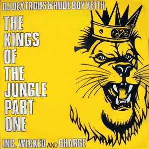 The Kings Of The Jungle Part One - DJ Dextrous & Rude Boy Keith