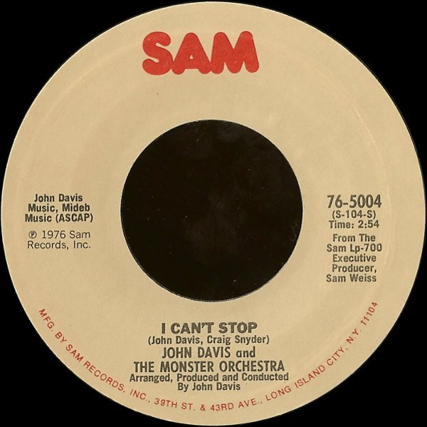 John Davis And The Monster Orchestra – I Can't Stop (1976, Vinyl 