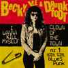 Becky Lee & Drunkfoot* - I Wanna Kill Myself / Clown Of The Town