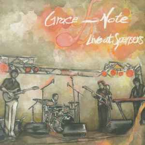 Grace_Note - Live At Spensers album cover
