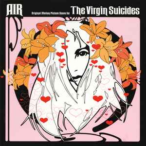 Original Motion Picture Score For The Virgin Suicides - Air