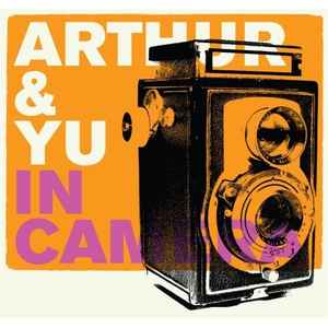 Arthur & Yu - In Camera album cover