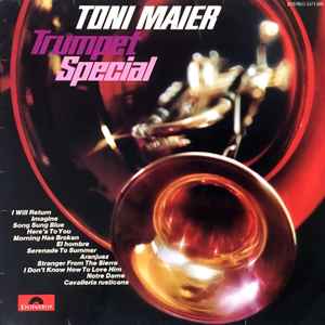 Toni Maier - Trumpet Special album cover