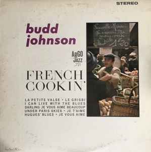 Budd Johnson - French Cookin' album cover