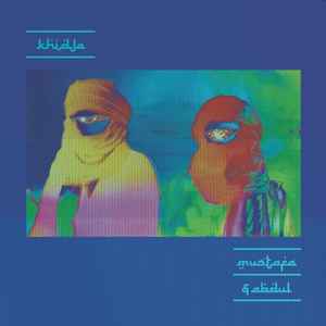 Khidja - Mustafa & Abdul album cover