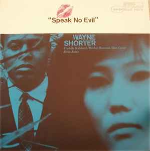 Wayne Shorter – Speak No Evil (1987, Vinyl) - Discogs