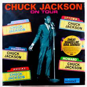 Chuck Jackson – On Tour (2013, 180 Gram, Vinyl) - Discogs