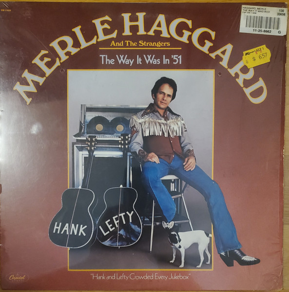 Merle Haggard And The Strangers – The Way It Was In '51 (1978,  Jacksonville, Vinyl) - Discogs