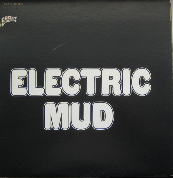 Electric Mud/After The Rain