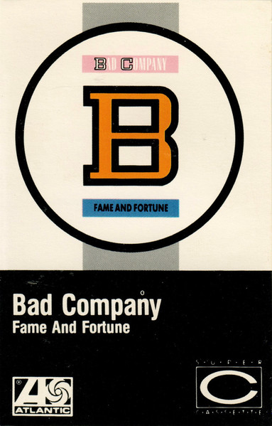 Bad Company – Fame And Fortune (1986, Cassette) - Discogs