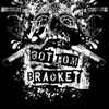 Bottom Bracket - We Are Not They