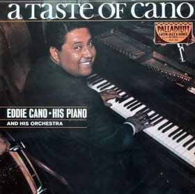 Eddie Cano And His Orchestra - A Taste Of Cano album cover