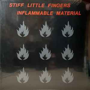 Inflammable Material - Stiff Little Fingers
