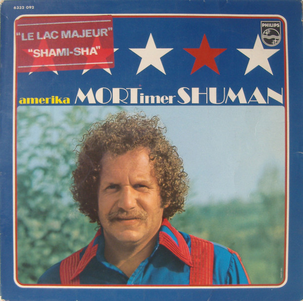 Mortimer Shuman - Amerika | Philips (6332 092)
