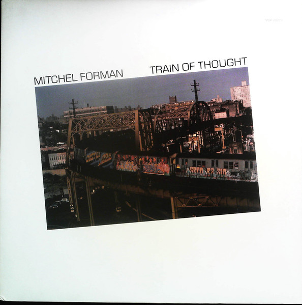 Mitchel Forman – Train Of Thought (1985, CD) - Discogs