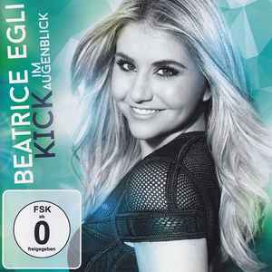 Beatrice Egli Kick Im Augenblick 2016 CD Discogs