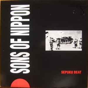 Sons Of Nippon - Sepuku Beat album cover
