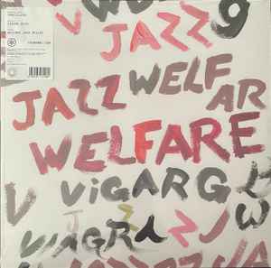 Viagra Boys - Welfare Jazz Deluxe