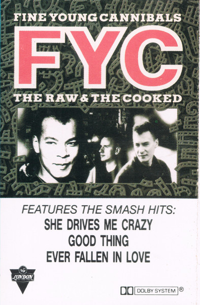 Fine Young Cannibals – The Raw & The Cooked (1988, Cassette) - Discogs