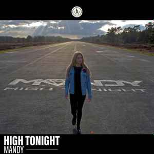 Mandy (25) - High Tonight