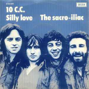10 C.C.* - Silly Love