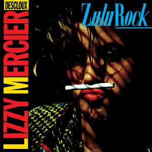 Zulu Rock - Lizzy Mercier Descloux