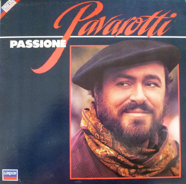 Pavarotti , Orchestra Del Teatro Comunale Di Bologna - Passione | London Records (1L4 17117) - main