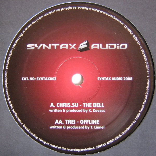 Chris.Su  &  Trei - The Bell / Offline | Syntax Audio (SYNTAX002)