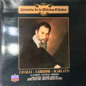 Francesco Cavalli - La Calisto - Cantatas - Motetes album cover
