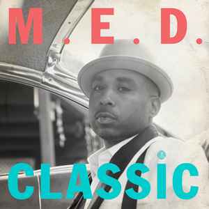 Classic - M.E.D.