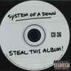 System Of A Down - Steal This Album!