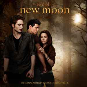 The Twilight Saga: New Moon (Original Motion Picture Soundtrack) - Various