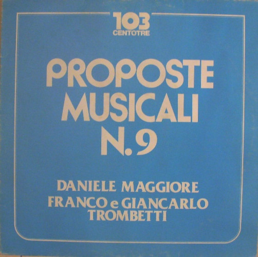 baixar álbum Daniele Maggiore Franco E Giancarlo Trombetti - Proposte Musicali N9