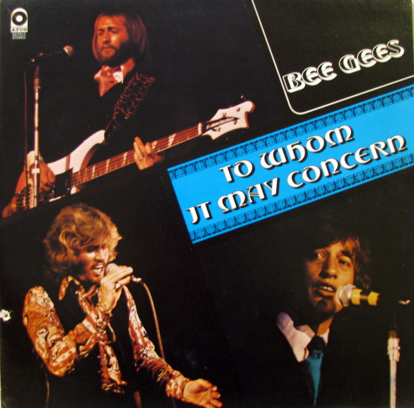 Bee Gees u003d ビー・ジーズ – To Whom It May Concern u003d トゥ・フーム・イット・メイ・コンサーン (2014