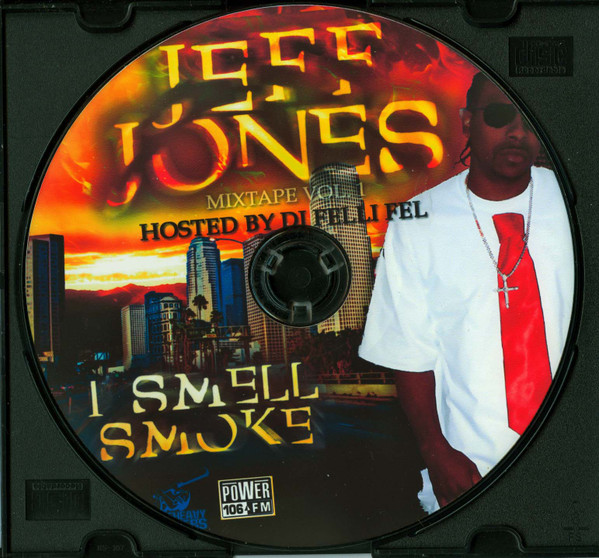 télécharger l'album Download Jeff Jones - I Smell Smoke Mixtape Vol 1 album