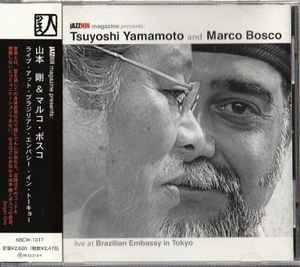 Tsuyoshi Yamamoto - Live at Brazilian Embassy in Tokyo album cover