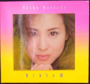 Seiko Matsuda Bible III 1996 CD Discogs