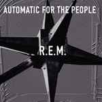 Cover of Automatic For The People, 1992, CD