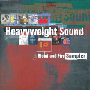 Heavyweight Sound - A Blood And Fire Sampler - Various