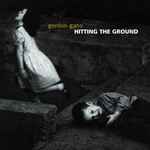 Cover of Hitting The Ground, 2002-08-20, CD