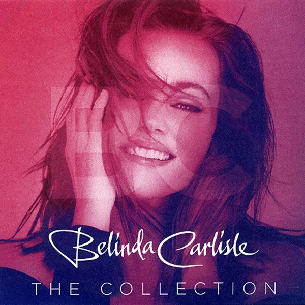 Belinda Carlisle – The Collection (2019, Pink, Vinyl) - Discogs