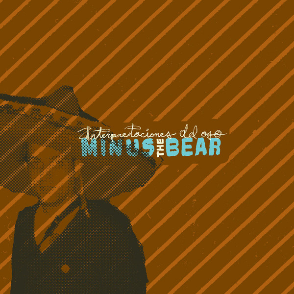 Interpretaciones Del Oso by Minus The Bear