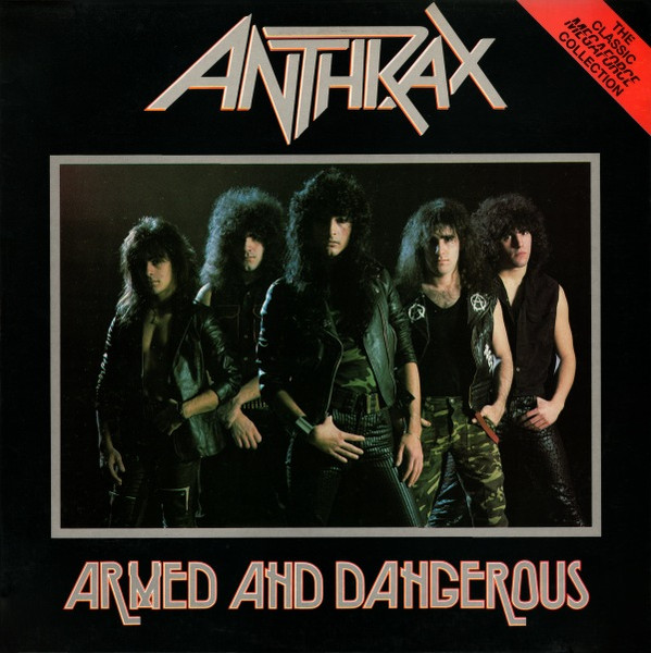 Anthrax - Armed And Dangerous | Releases | Discogs