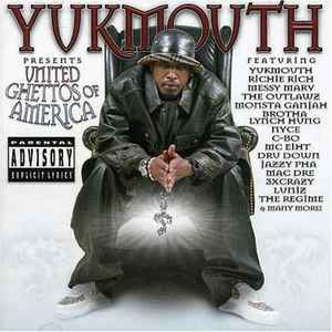 Yukmouth - United Ghettos Of America