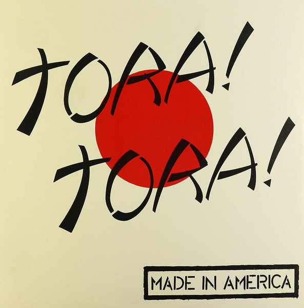 Tora! Tora! – Made In America (1984, Vinyl) - Discogs